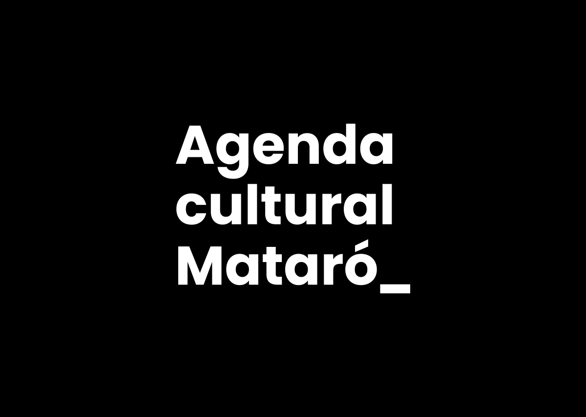 AgendaCulturalMataro ©MTurro